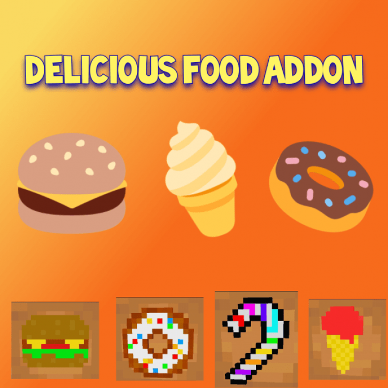 Delicious Food Addon Minecraft Pe Bedrock Addons