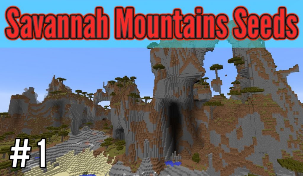 Extreme Mountains in Savannah Seed