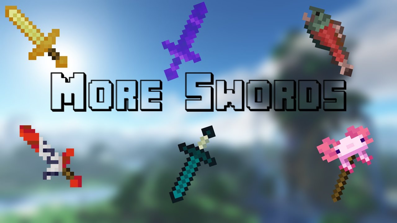Raiyon’s More Swords Mod