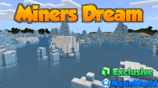 Miners Dream Texture Pack