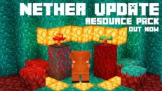 Nether Update Texture Pack