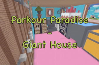 Parkour Paradise: Giant House Map