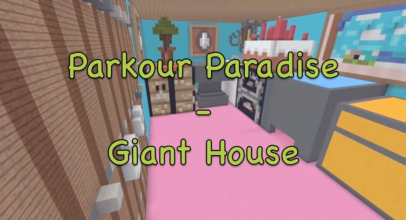 Parkour Paradise: Giant House Map